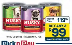 Pick n Pay Husky Dog Food Tin Assorted 775g offer