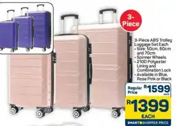 Pick n Pay Hypermarket 3-Piece ABS Trolley Luggage Set offer