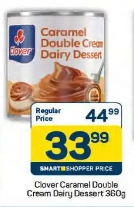 Pick n Pay Clover Caramel Double Cream Dairy Dessert 360g offer