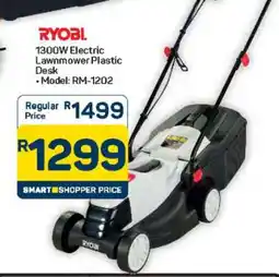 Pick n Pay Hypermarket RYOBI 1300W Electric Lawnmower Plastic Desk offer