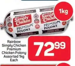 Pick n Pay Hypermarket Rainbow Simply Chicken Premium Chicken Polony offer