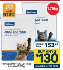 Pick n Pay Hypermarket PnP no name Dry Cat Food Assorted 1.75kg offer
