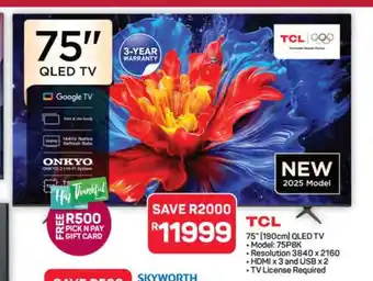 Pick n Pay Hypermarket TCL 75 QLED TV offer