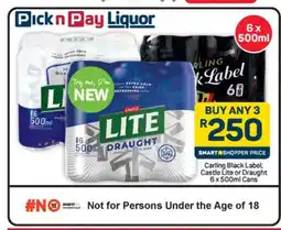 Pick n Pay Hypermarket Carling Black Label, Castle Lite or Draught offer