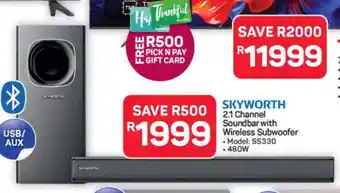 Pick n Pay Hypermarket SKYWORTH 2.1 Channel Soundbar with Wireless Subwoofer offer