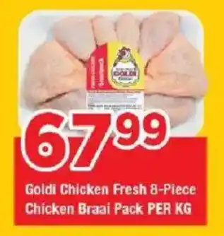 OK Grocer Goldi Chicken Fresh Chicken Braai Pack offer