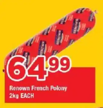 OK Grocer Renown French Polony offer