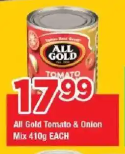 OK Grocer All Gold Tomato & Onion Mix offer