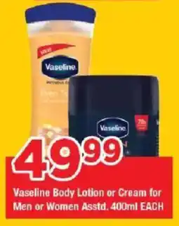 OK Grocer Vaseline Body Lotion or Cream for Men or Women offer