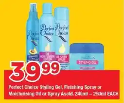 OK Grocer Perfect Choice Styling Gel, Finishing Spray or Moisturising Oil or Spray offer
