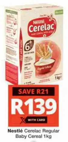 Checkers Hyper Nestlé Cerelac Regular Baby Cereal offer