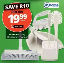 Checkers Hyper M-Home Grey Brushware Range offer