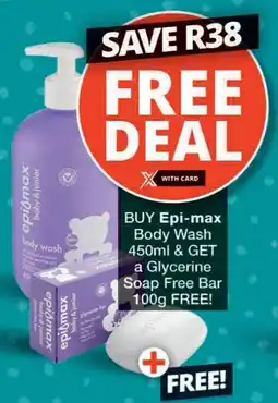 Checkers Epi-max Body Wash offer