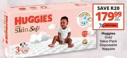Checkers Huggies Gold Value Pack Disposable Nappies offer