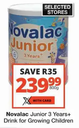 Checkers Novalac Junior 3 Years+ Drink for Growing Children offer