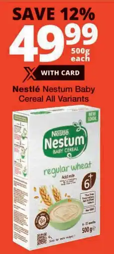 Checkers Nestlé Nestum Baby Cereal All Variants offer
