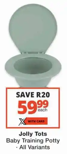 Checkers Jolly Tots Baby Training Potty offer
