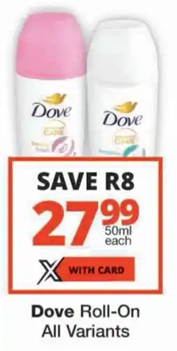 Checkers Dove Roll-On All Variants offer
