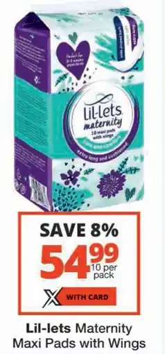 Checkers Lil-lets Maternity Maxi Pads with Wings offer