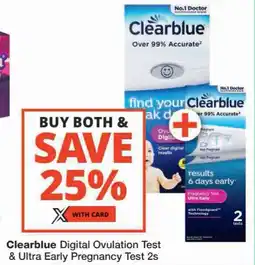 Checkers Clearblue Digital Ovulation Test & Ultra Early Pregnancy Test offer