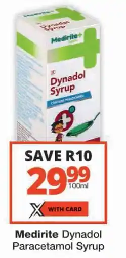 Checkers Medirite Dynadol Paracetamol Syrup offer
