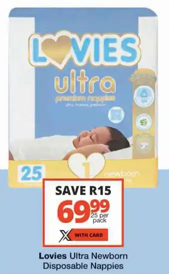 Checkers Lovies Ultra Newborn Disposable Nappies offer