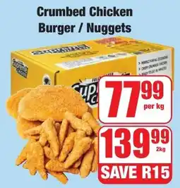 Boxer Superstores Crumbed Chicken Burger/ Nuggets offer