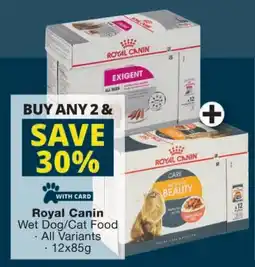 Checkers Royal Canin Wet Dog/ Cat Food offer