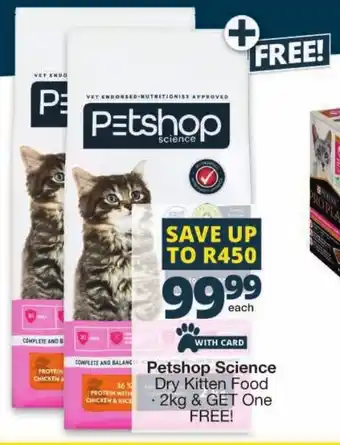 Checkers Petshop Science Dry Kitten Food offer