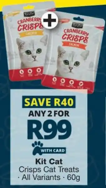 Checkers Kit Cat Crisps Cat Treats offer