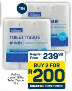 Pick n Pay PnP no name 2 Ply Toilet Tissue 18s offer