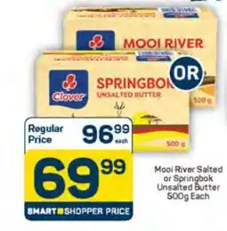 Pick n Pay Mooi River Salted or Springbok Unsalted Butter 500g Each offer
