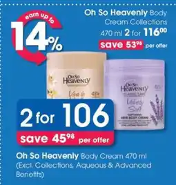 Clicks Oh So Heavenly Body Cream Collections offer