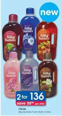 Clicks Clicks Silky Bubbles Foam Bath 2 Litres offer