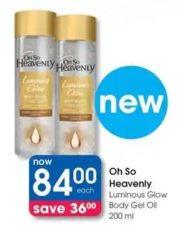 Clicks Oh So Heavenly Luminous Glow Body Gel Oil 200 ml offer