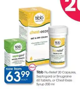 Clicks Tibb Flu-Relief 20 Capsules, Septogard or Sinugraine 60 Tablets, or Chest-Eeze Syrup 200 ml offer