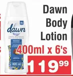 Advance Cash n Carry Dawn Body Lotion offer