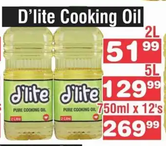 Advance Cash n Carry D'lite Cooking Oil offer