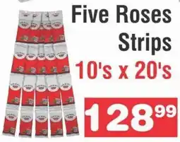 Advance Cash n Carry Five Roses Strips offer