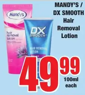 Boxer Superstores Mandy's/ DX Smooth Hair Removal Lotion offer