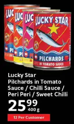 Oxford Freshmarket Lucky Star Pilchards in Tomato Sauce/ Chilli Sauce/ Peri Peri/ Sweet Chilli offer