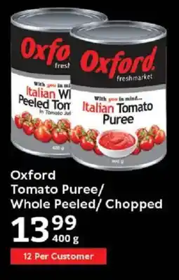Oxford Freshmarket Oxford Tomato Puree/ Whole Peeled/ Chopped offer
