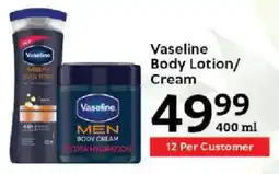 Oxford Freshmarket Vaseline Body Lotion/ Cream offer