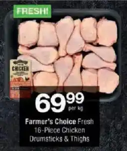 Checkers Farmer's Choice Fresh Chicken Drumsticks & Thighs offer