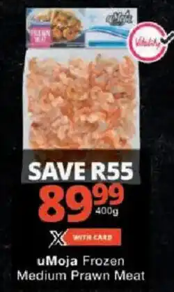 Checkers uMoja Frozen Medium Prawn Meat offer