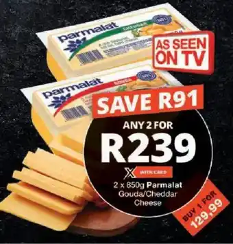 Checkers Parmalat Gouda/ Cheddar Cheese offer