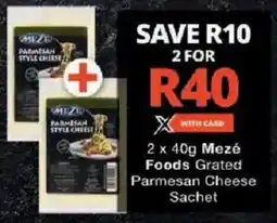 Checkers Mezé Foods Grated Parmesan Cheese Sachet offer