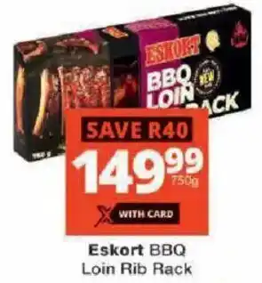 Checkers Eskort BBQ Loin Rib Rack offer