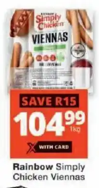 Checkers Rainbow Simply Chicken Viennas offer