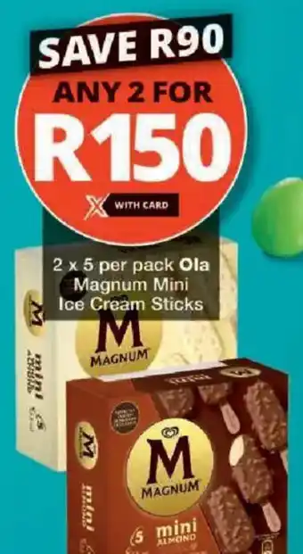 Checkers Ola Magnum Mini Ice Cream Sticks offer